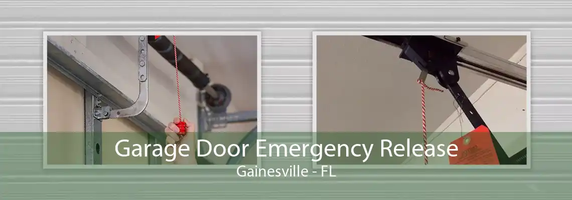 Garage Door Emergency Release Gainesville - FL