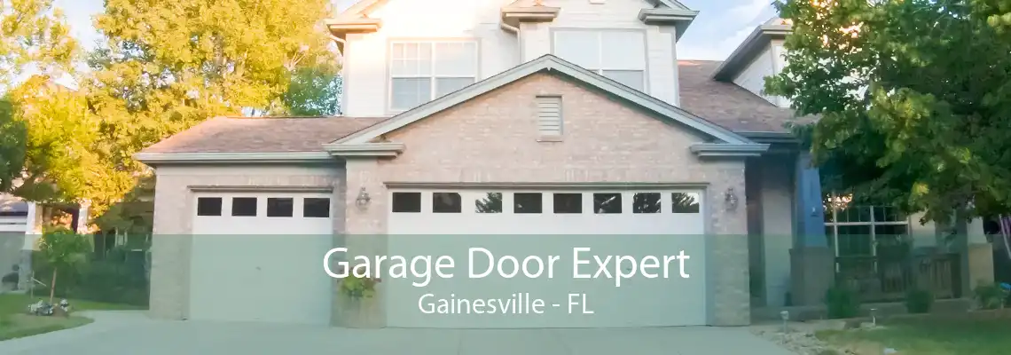 Garage Door Expert Gainesville - FL