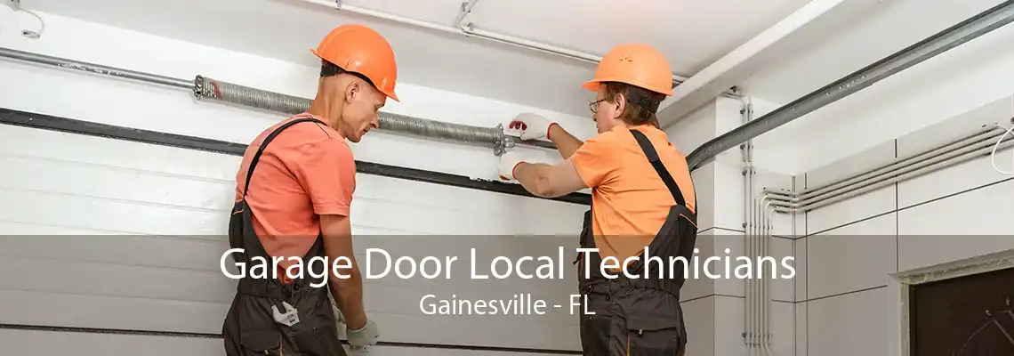 Garage Door Local Technicians Gainesville - FL