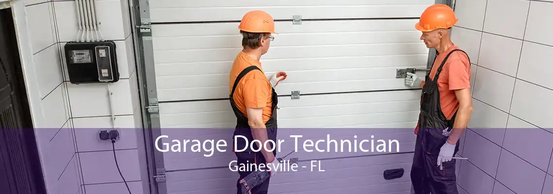 Garage Door Technician Gainesville - FL