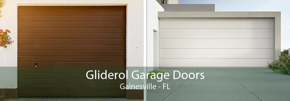 Gliderol Garage Doors Gainesville - FL